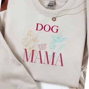 Dog Mama Crewneck Sweatshirt - College Style Gift for Her | Cozy Dog Lover Apparel & Dog People Shirt