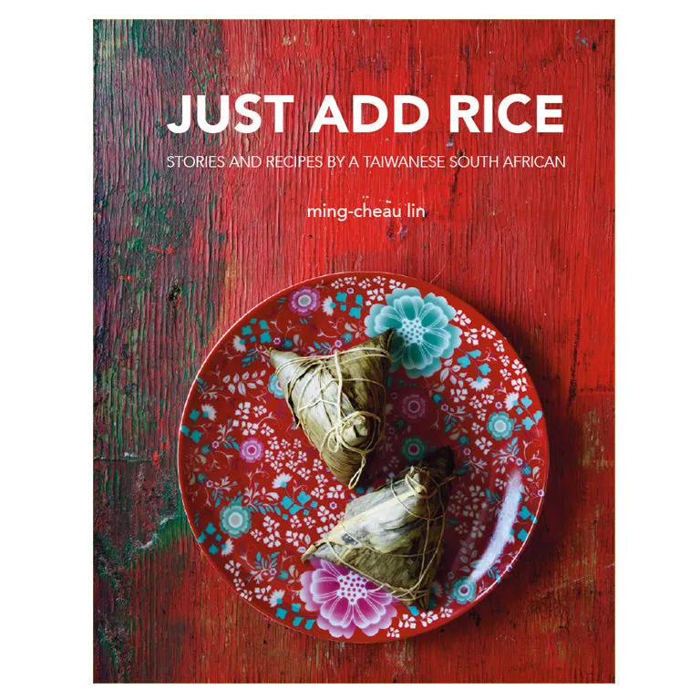 Just Add Rice